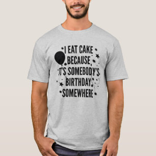 T-shirt Je Mange Du Gâteau