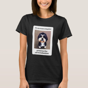 T-shirt Je M'Appelle Stopthat Drôle Hyper Shih Tzu Proprié