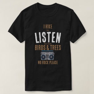T-shirt Je marche et écoute les oiseaux et les abeilles su