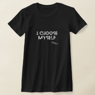 T-shirt - Je me choisis (double face)