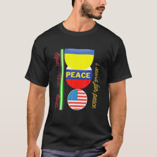 T-shirt Je Me Détiens Pour La Paix Et L'Unité À Tout Momen