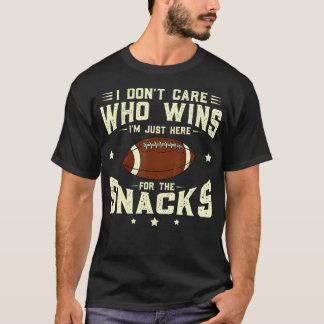 T-shirt Je Me Fiche De Qui Gagne JE Suis Là Juste Pour Le