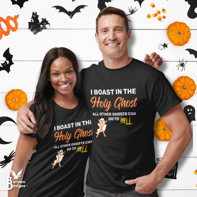 T-shirt JE ME PROPOSE DANS LA SAINTE Halloween chrétienne  (Christian Halloween I BOAST IN THE HOLY GHOST T-shirt. Ideal for Christian trunk or treat groups.)