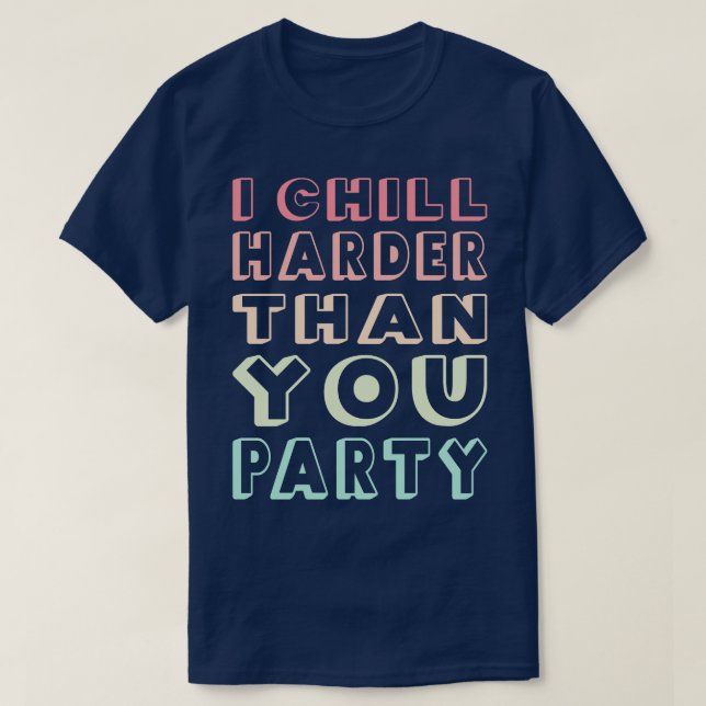 T-shirt Je Me Rafraîchis Plus Dur Que Toi. (Design devant)