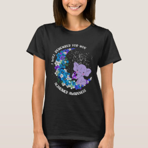 T-shirt Je me rappellerai pour vous Alzheimer Awareness El