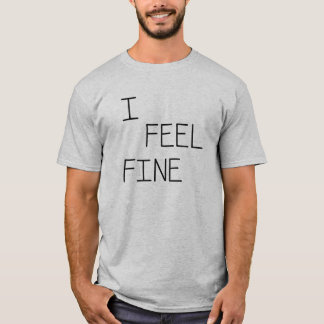 T-shirt Je me sens bien