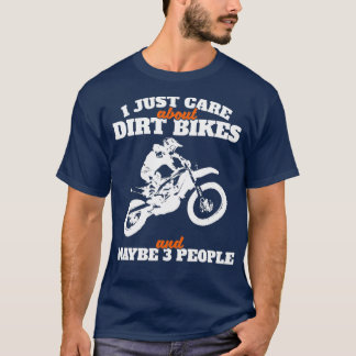 T-shirt Je me soucie juste de Dirt Bike Enduro Biker Cadea
