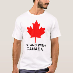 T-shirt Je me tiens avec le Canada l'Amérique canadien dra