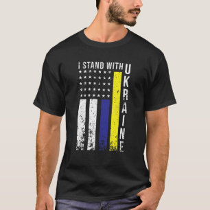 T-shirt Je Me Tiens Avec L'Ukraine Drapeau Américain Souti