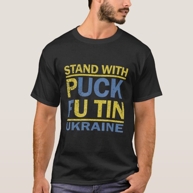T-shirt Je Me Tiens Avec L'Ukraine Puck Futin Mème Ukraine (Devant)