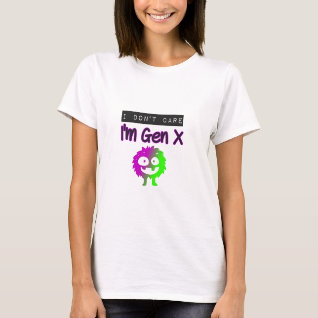 T-shirt Je m'en fiche, je suis Gen X Purple Green Monster (Devant)