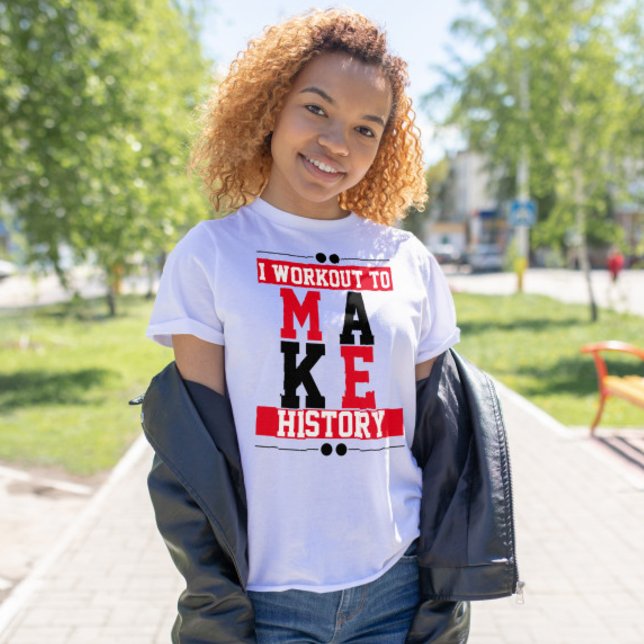 T-shirt Je m'entraîne pour faire histoire Gym citations in (Créateur téléchargé)