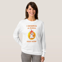Je mérite une pizza maintenant slogan avec un chat