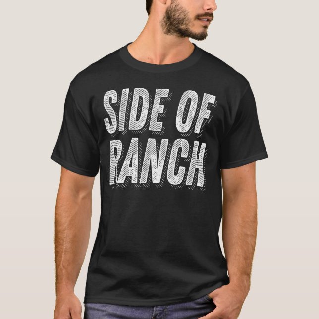 T-shirt Je mets Ranch sur tout Ranch Dressing 4 (Devant)