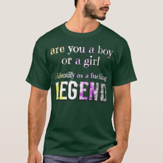 T-shirt Je m'identifie comme une légende