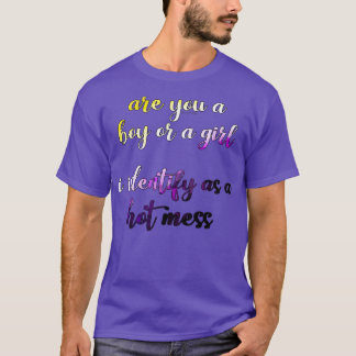 T-shirt Je m'identifie comme une pagaille