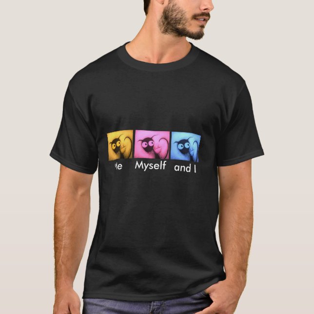 T-shirt Je moi-même et I (Devant)