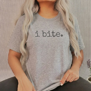 T-shirt Je mords l'acier léger Humour noir sarcastique