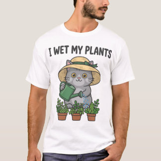 T-shirt Je Mouille Mes Plantes Chemise de Chat Jardinier D
