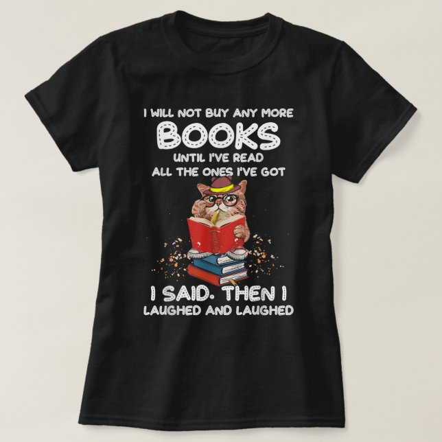 T-shirt Je N'Achèterai Plus De Livres Avant D'Avoir Lu Tou (Design devant)