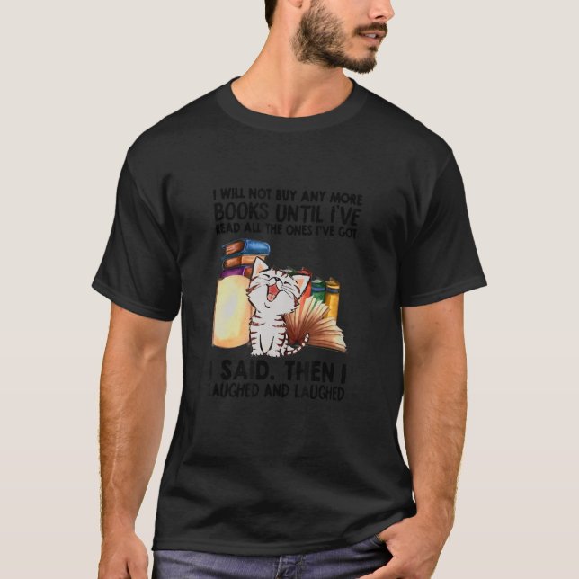 T-shirt Je N'Achèterai Plus De Livres Jusqu'À Ce Que Iu201 (Devant)