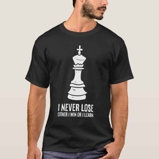 T-shirt Je N'Ai Jamais Perdu Que Je Gagne Ou Que J'Apprend (Devant)