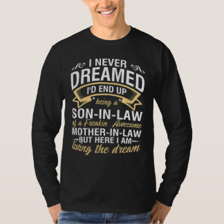 T-shirt Je N'Ai Jamais Rêvé Que Je Finirais Par Être Un Fi