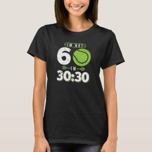 T-shirt Je n'ai pas 60 ans de tennis drôle 60e anniversair