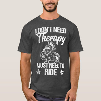 T-shirt Je n'ai pas besoin de thérapie