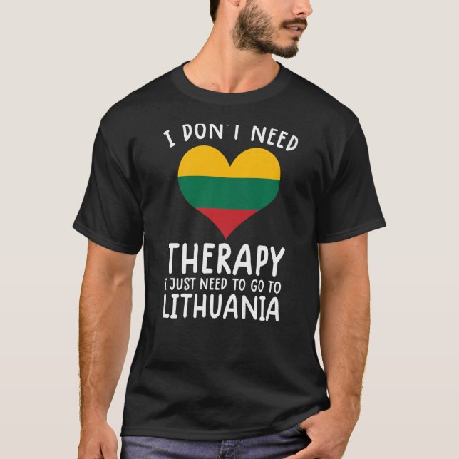 T-shirt je n'ai pas besoin de thérapie, je dois juste alle (Devant)