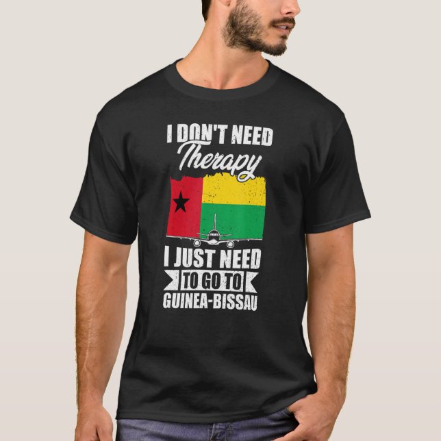 T-shirt Je n'ai pas besoin de thérapie je dois juste aller (Devant)
