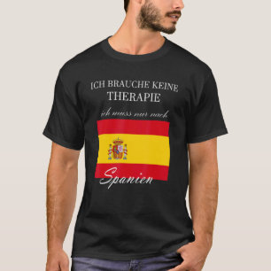 T-shirt Je N'Ai Pas Besoin De Thérapie Seulement Pour L'Es