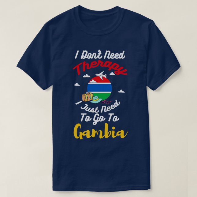 T-shirt Je N'Ai Pas Besoin D'Une Thérapie, J'Ai Juste Beso (Design devant)