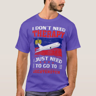 T-shirt Je N'Ai Pas Besoin D'Une Thérapie, J'Ai Juste Beso