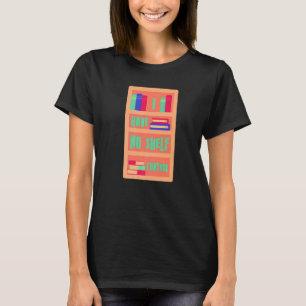 T-shirt Je n'ai pas de bibliothèque de contrôle d'étagère