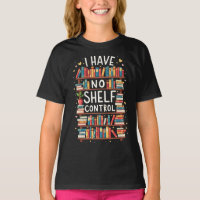 Je N'Ai Pas De Contrôle D'Étagère Funny Bibliothèq