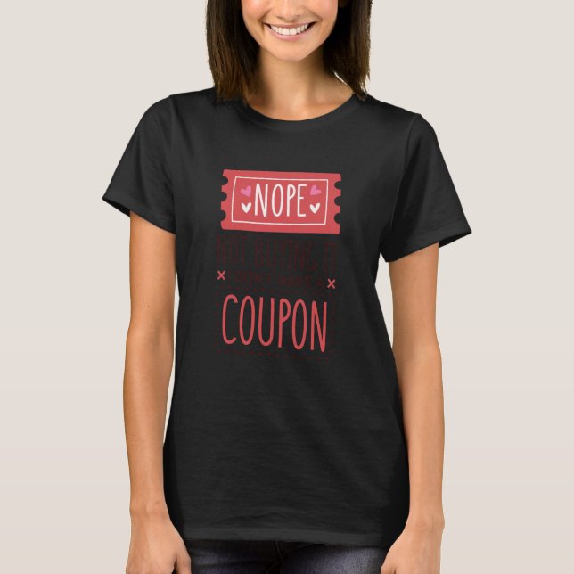 T-shirt Je n'ai pas de coupons C (Devant)