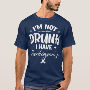 T-shirt Je N'Ai Pas D'Eau Irrécupérable J'Ai Parkinsons Ri