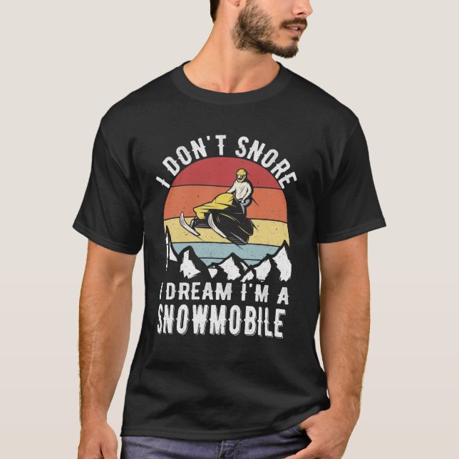 T-shirt Je n'ai pas envie d'être un motoneige (Devant)