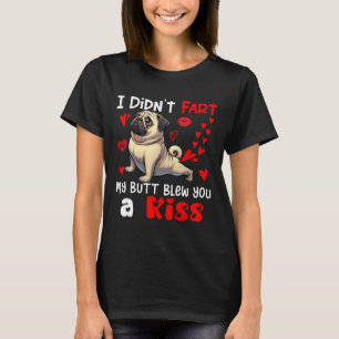 T-shirt Je n'ai pas pété mon coeur a soufflé un baiser Val