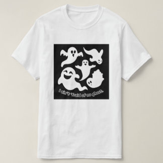 T-shirt Je n'ai pas ‘peur de ne pas avoir de chanson emblé
