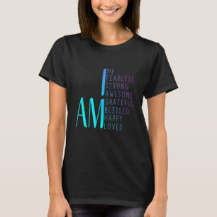 T-shirt Je N'Ai Pas Peur Je Suis Fort Je Suis Béni Inspira