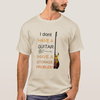 T-shirt je n'ai pas un problème de guitare j'ai un problèm