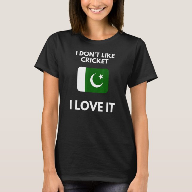 T-shirt Je N'Aime Pas Le Cricket J'Aime Ça Cricket Pakista (Devant)