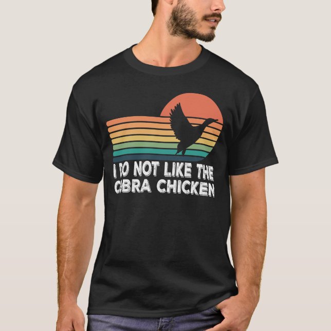 T-shirt Je N'Aime Pas Le Poulet De Cobra (Devant)