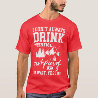 T-shirt Je ne bois pas toujours de bière Amoureux drôle Ca