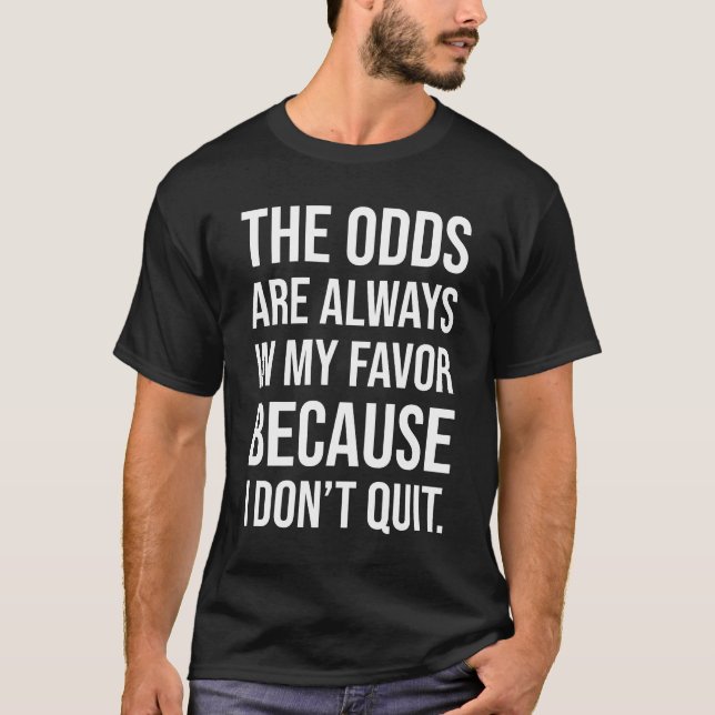 T-shirt Je ne cesse pas - Motivation du succès (Devant)