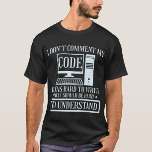 T-shirt Je ne commente pas le codage du programmeur de cod