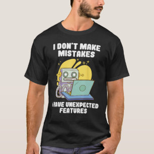 T-shirt Je ne commets pas d'erreur j'ai des fonctions inat