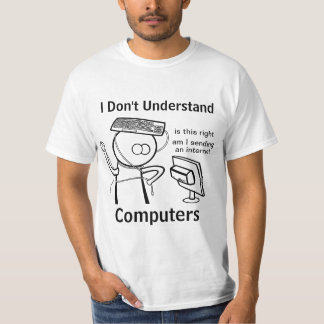 T-shirt Je ne comprends pas des ordinateurs